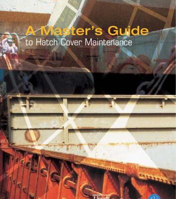 خرید و دانلود نسخه کامل کتاب A Master’s Guide to Hatch Cover Maintenance