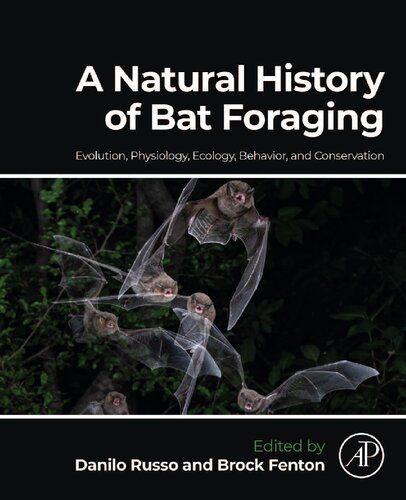 خرید و دانلود نسخه کامل کتاب A natural history of bat foraging. Evolution, physiology, ecology, behavior, and conservation_68e7502893ba2.jpeg خرید و دانلود نسخه کامل کتاب A natural history of bat foraging. Evolution, physiology, ecology, behavior, and conservation