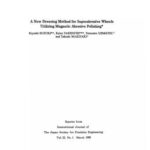 خرید و دانلود نسخه کامل کتاب A New Dressing Method for Superabrasive Wheels Utilizing Magnetic Abrasive Polishing