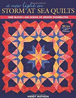 خرید و دانلود نسخه کامل کتاب A New Light on Storm at Sea Quilts: One Block-An Ocean of Design Possibilities – Original PDF