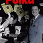 خرید و دانلود نسخه کامل کتاب A Passion for Polka: Old-Time Ethnic Music in America