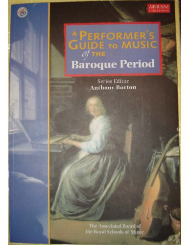 خرید و دانلود نسخه کامل کتاب A performer’s guide to music of the Baroque period_68df323113415.jpeg خرید و دانلود نسخه کامل کتاب A performer’s guide to music of the Baroque period