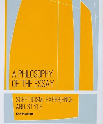 خرید و دانلود نسخه کامل کتاب A Philosophy of the Essay: Scepticism, Experience and Style