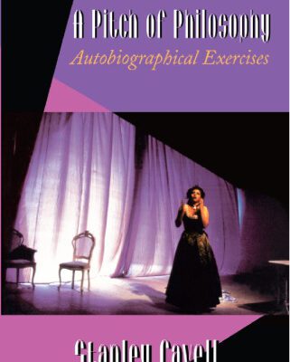 خرید و دانلود نسخه کامل کتاب A Pitch of Philosophy: Autobiographical Exercises (The Jerusalem-Harvard Lectures)