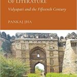 خرید و دانلود نسخه کامل کتاب A Political History of Literature: Vidyapati and the Fifteenth Century