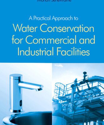 خرید و دانلود نسخه کامل کتاب A Practical Approach to Water Conservation for Commercial and Industrial Facilities