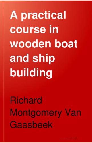 خرید و دانلود نسخه کامل کتاب A practical course in wooden boat and ship building_68fe9cc8137d7.jpeg خرید و دانلود نسخه کامل کتاب A practical course in wooden boat and ship building