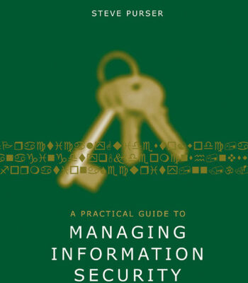 خرید و دانلود نسخه کامل کتاب A Practical Guide to Managing Information Security (Artech House Technology Management Library)