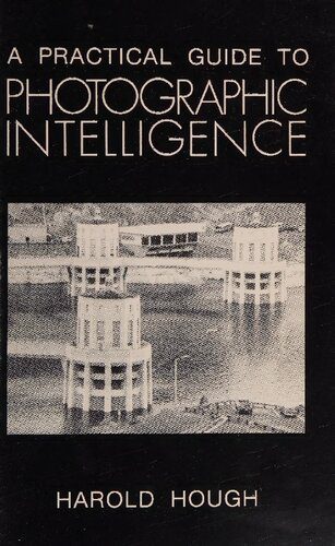 خرید و دانلود نسخه کامل کتاب A Practical Guide to Photographic Intelligence_68f47c466d0df.jpeg خرید و دانلود نسخه کامل کتاب A Practical Guide to Photographic Intelligence