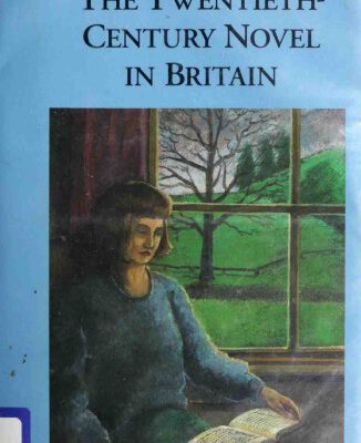 خرید و دانلود نسخه کامل کتاب A Reader’s Guide To The Twentieth Century Novel In Britain