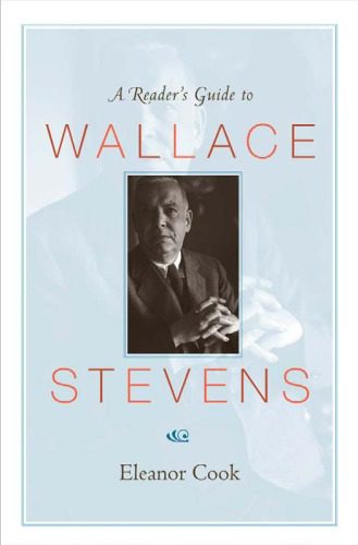 خرید و دانلود نسخه کامل کتاب A Reader’s Guide to Wallace Stevens_68ebaf8e47755.jpeg خرید و دانلود نسخه کامل کتاب A Reader’s Guide to Wallace Stevens