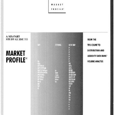 خرید و دانلود نسخه کامل کتاب A Six-Part Study Guide To Market Profile