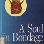 خرید و دانلود نسخه کامل کتاب A Soul in Bondage: Stories from Tibet
