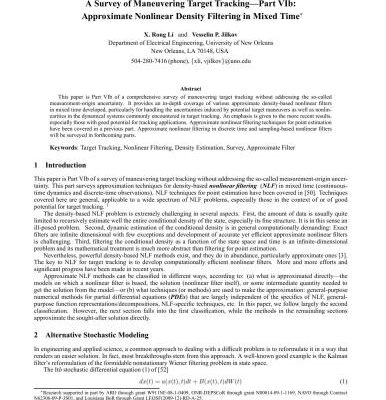خرید و دانلود نسخه کامل کتاب A Survey of Maneuvering Target Tracking-Part VIb: Approximate Nonlinear Density Filtering in Mixed Time