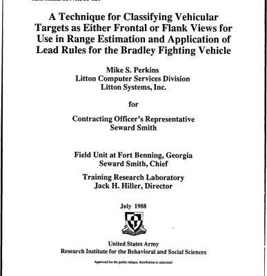 خرید و دانلود نسخه کامل کتاب A technique for classifying vehicular targets as either frontal or flank views for use in range estimation and application of lead rules for the Bradley fighting vehicle