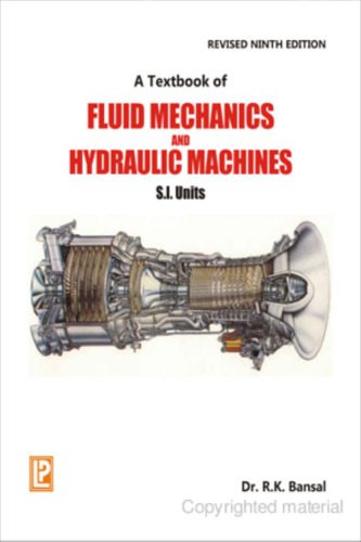 خرید و دانلود نسخه کامل کتاب A Textbook of Fluid Mechanics and Hydraulic Machines 9th Revised Edition SI Units (Chp.1-11)_68f356573d8e4.jpeg خرید و دانلود نسخه کامل کتاب A Textbook of Fluid Mechanics and Hydraulic Machines 9th Revised Edition SI Units (Chp.1-11)
