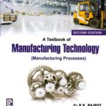 خرید و دانلود نسخه کامل کتاب A Textbook of Manufacturing Technology
