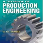 خرید و دانلود نسخه کامل کتاب A Textbook of Production Engineering