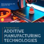 خرید و دانلود نسخه کامل کتاب A Textbook on Additive Manufacturing Technologies