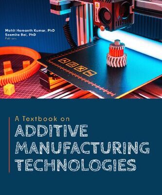 خرید و دانلود نسخه کامل کتاب A Textbook on Additive Manufacturing Technologies