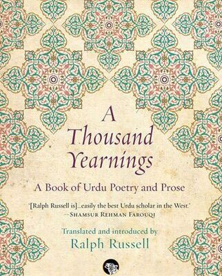 خرید و دانلود نسخه کامل کتاب A Thousand Yearnings: A Book of Urdu Poetry and Prose