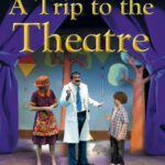خرید و دانلود نسخه کامل کتاب A Trip to the Theatre (DK Readers Level 2)