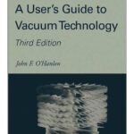 خرید و دانلود نسخه کامل کتاب A User’s Guide to Vacuum Technology