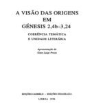 خرید و دانلود نسخه کامل کتاب A visão das origens em Génesis 2,4b-3,24: coerência temática e unidade literária