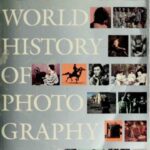 خرید و دانلود نسخه کامل کتاب A World History of Photography (3rd Edition)