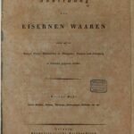 خرید و دانلود نسخه کامل کتاب Abbildung der eisernen Waren welche auf den Königl.Preuss. Eisenwerken zu Malapane, Gleiwitz und Creuzburg in Schlesien gegossen werden