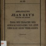 خرید و دانلود نسخه کامل کتاب Abhandlungen Jean Reys : Über die Gewichtszunahme von Zinn und Blei beim Verkalken