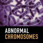 خرید و دانلود نسخه کامل کتاب Abnormal Chromosomes: The Past, Present, and Future of Cancer Cytogenetics