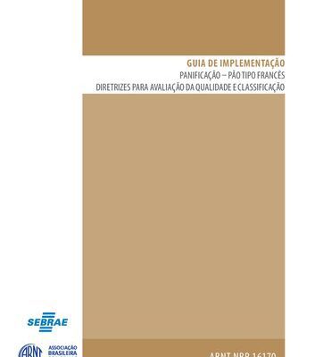 خرید و دانلود نسخه کامل کتاب [ABNT NBR 16170] Panificação – Pão tipo francês: Diretrizes para avaliação da qualidade e classificação
