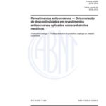 خرید و دانلود نسخه کامل کتاب [ABNT NBR 16172:2013] Revestimentos anticorrosivos — Determinação de descontinuidades em revestimentos anticorrosivos aplicados sobre substratos metálicos