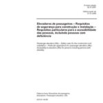 خرید و دانلود نسخه کامل کتاب [ABNT NBR NM 313:2007] Elevadores de passageiros – Requisitos de segurança para construção e instalação – Requisitos particulares para a acessibilidade das pessoas, incluindo pessoas com deficiência