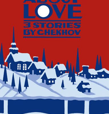 خرید و دانلود نسخه کامل کتاب About Love: 3 Stories by Chekhov