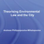 خرید و دانلود نسخه کامل کتاب Absent Environments: Theorising Environmental Law and the City