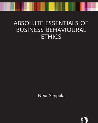 خرید و دانلود نسخه کامل کتاب Absolute Essentials of Business Behavioural Ethics