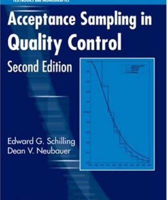 خرید و دانلود نسخه کامل کتاب Acceptance Sampling in Quality Control, Second Edition (Statistics: Textbooks and Monographs)