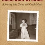 خرید و دانلود نسخه کامل کتاب Accordion Dreams: A Journey into Cajun and Creole Music