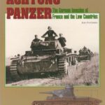 خرید و دانلود نسخه کامل کتاب Achtung Panzer German Invasion Of France And The Low
