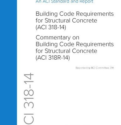 خرید و دانلود نسخه کامل کتاب ACI 318-14: Building Code Requirements for Structural Concrete and Commentary