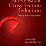 خرید و دانلود نسخه کامل کتاب Active Radar Cross Section Reduction: Theory and Applications