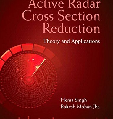 خرید و دانلود نسخه کامل کتاب Active Radar Cross Section Reduction: Theory and Applications