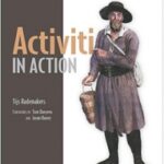 خرید و دانلود نسخه کامل کتاب Activiti in Action: Executable business processes in BPMN 2.0