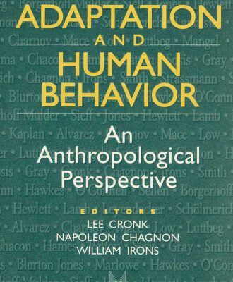 خرید و دانلود نسخه کامل کتاب Adaptation and Human Behavior: An Anthropological Perspective (Evolutionary Foundations of Human Behavior)