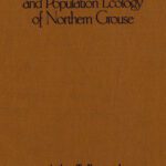 خرید و دانلود نسخه کامل کتاب Adaptive Strategies and Population Ecology of Northern Grouse (v. 1 & 2)