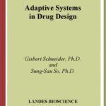خرید و دانلود نسخه کامل کتاب Adaptive Systems in Drug Design (Biotechnology Intelligence Unit, Volume 5)
