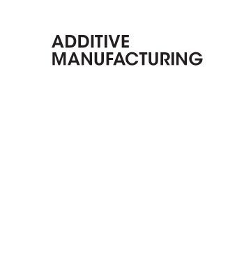 خرید و دانلود نسخه کامل کتاب Additive manufacturing