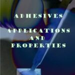 خرید و دانلود نسخه کامل کتاب Adhesives: Applications and Properties